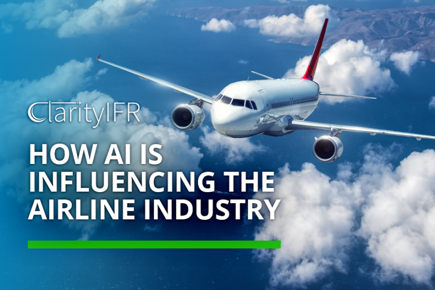 How AI is Influencing the Airline Industry