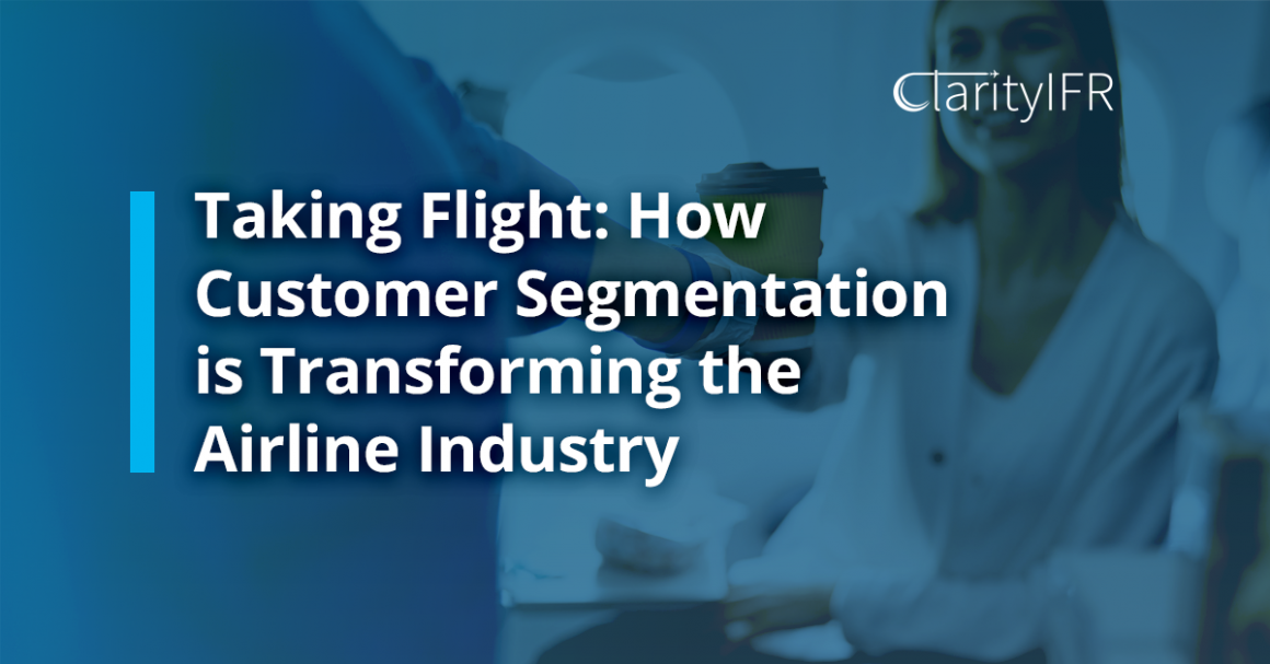 Taking Flight: How Customer Segmentation is Transforming the Airline Industry