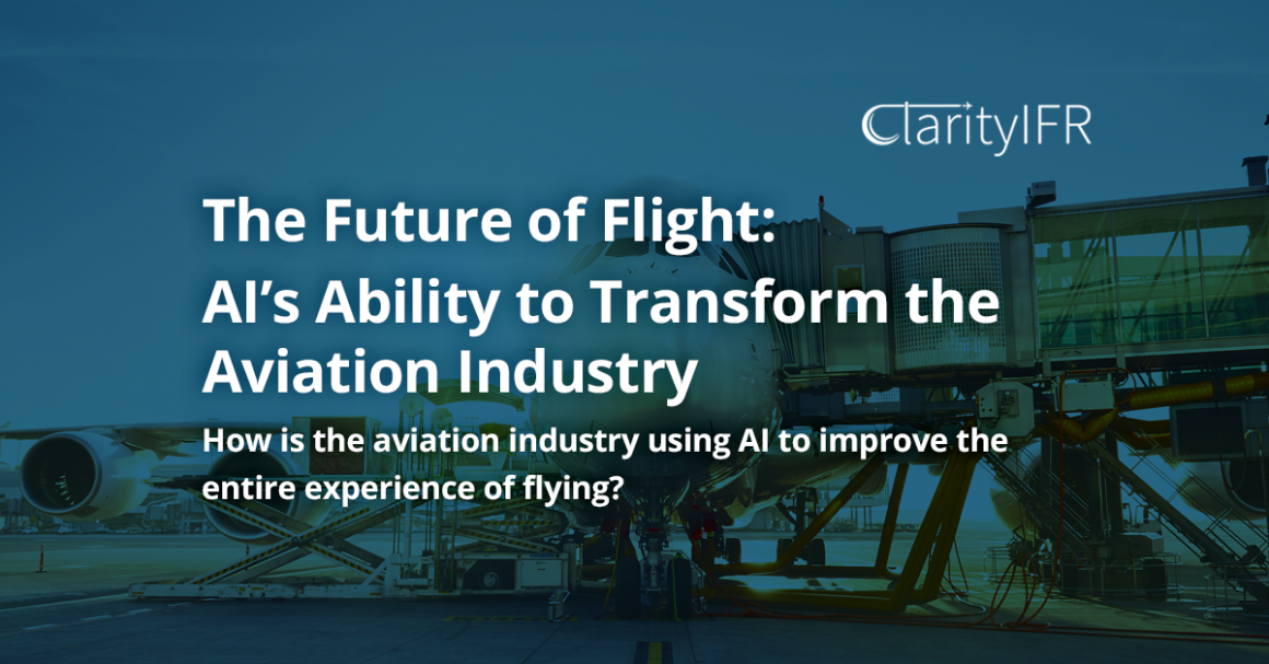 AI’s Ability to Transform the Aviation Industry